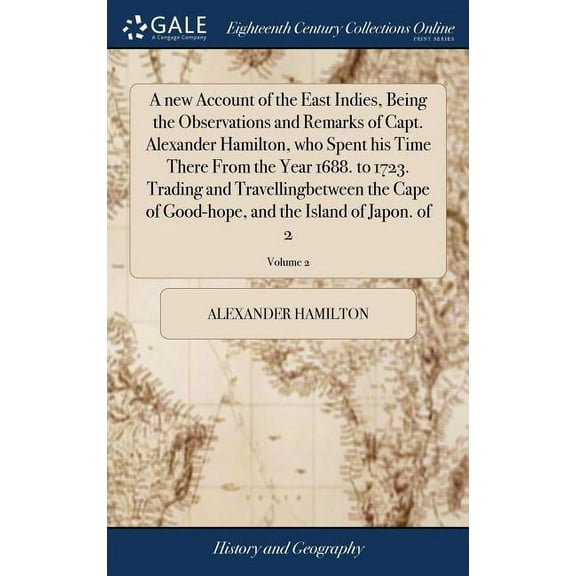 A New Account Of The East Indies, Being