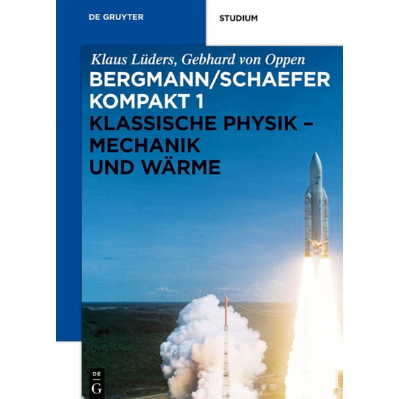 Klassische Physik - Mechanik und Wärme (Hardcover)