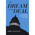thumbnail image 1 of Dream and the Deal: The Federal Writers Project 1935-1943, 1 of 1