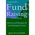 thumbnail image 2 of Fund Raising: Evaluating and Managing the Fund Development Process (Afp / Wiley Fund Development Series), 2 of 2
