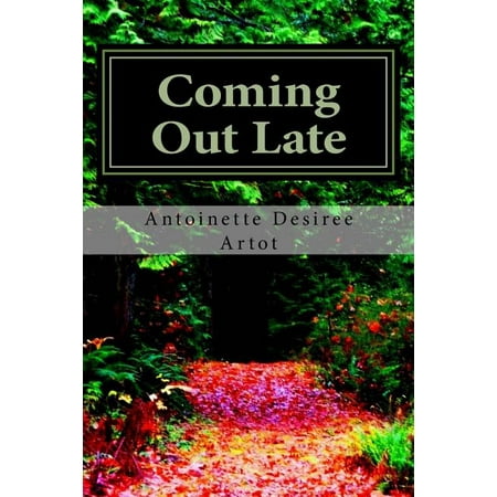 Coming Out Late (Paperback)