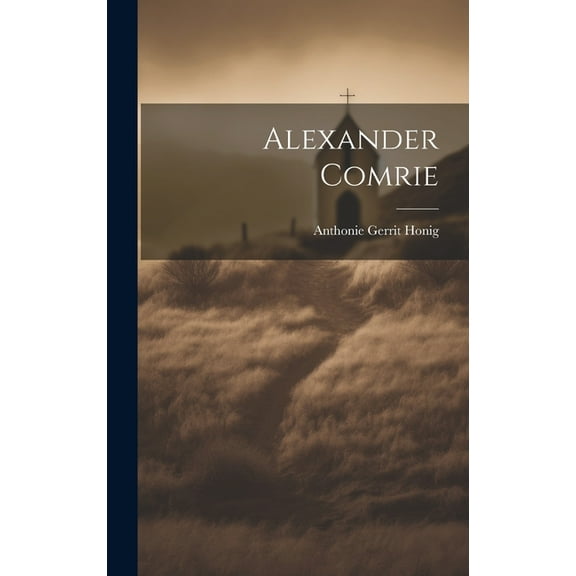 Alexander Comrie (Hardcover)