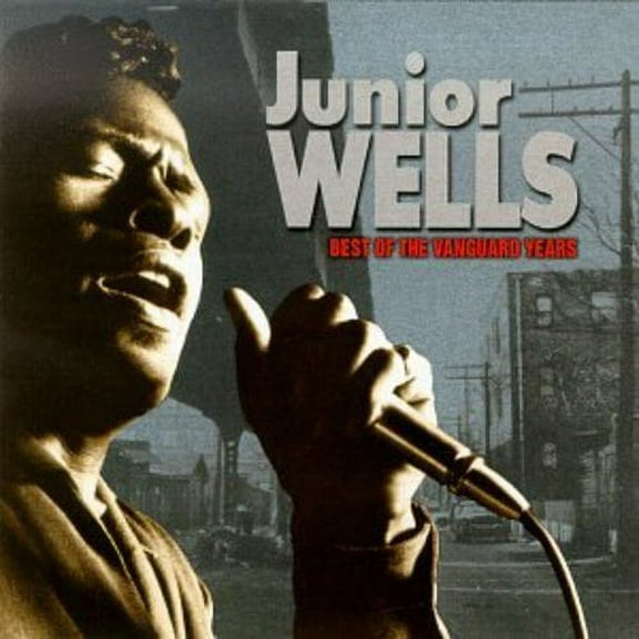 Junior Wells - Best of Vanguard Years - Music & Performance - CD