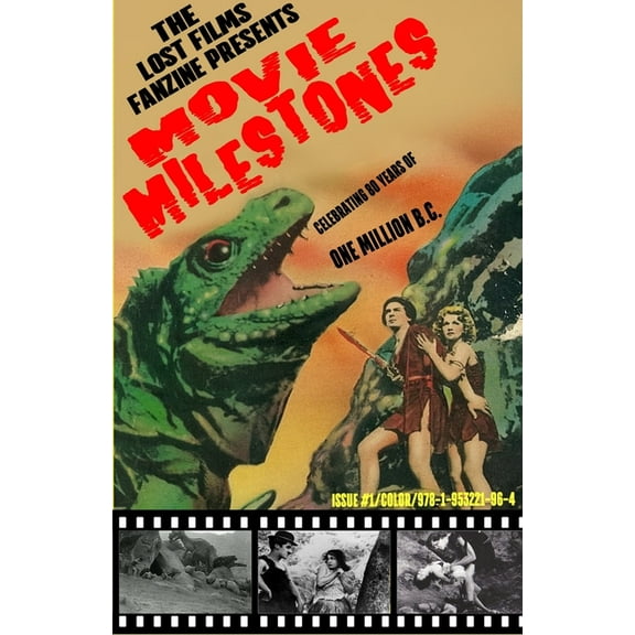 The Lost Films Fanzine Presents Movie Milestones #1: (Color/Variant Cover B), (Paperback)