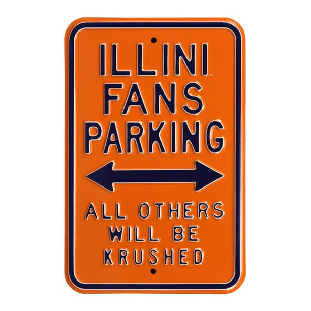 Authentic Street Signs 71041 Illini & Fans & Tous les Autres & Signe de Rue Krushed