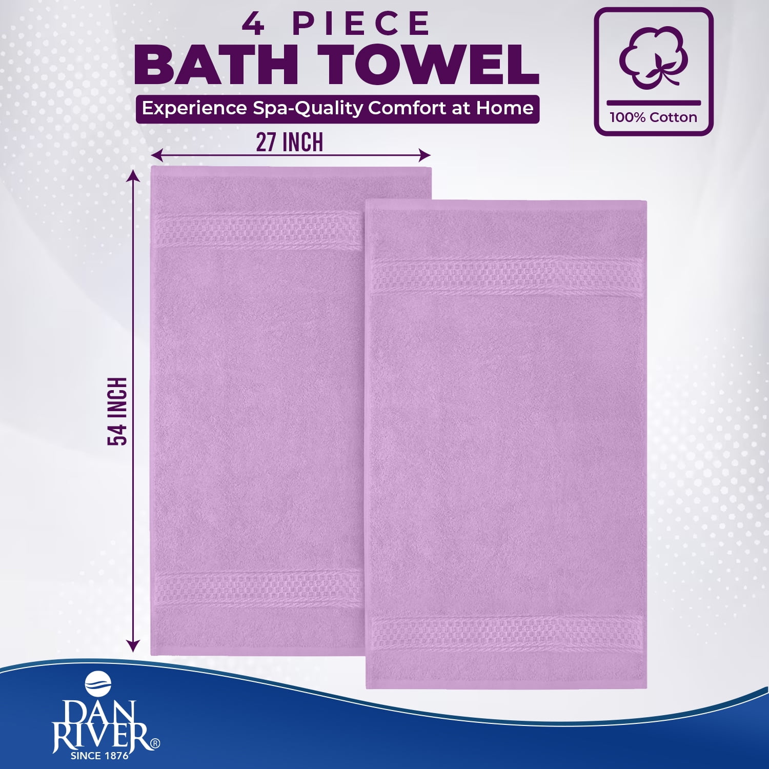 Dan River Bath Towel 4 Pack 27x54 in Ultra Soft Quick Drying Cotton Towel - Lavender