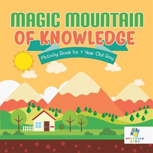 Pre-Owned Magic Mountain of Knowledge Activity Book for 7 Year Old Boy (Paperback)