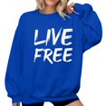 thumbnail image 3 of Live Free Sweatshirts for Women Freedom Letter Print Classic Fit Pullover Long Sleeve Crew Neck Lightweight Tops, 3 of 5