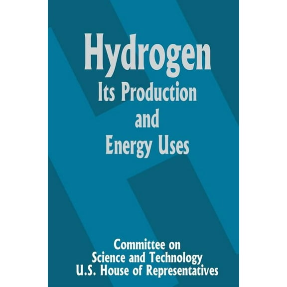 Hydrogen Its Production and Energy Uses (Paperback)