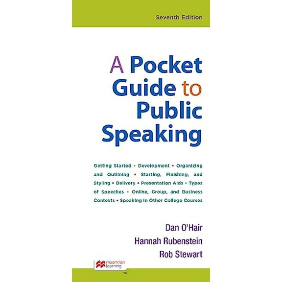 Pre-Owned A Pocket Guide to Public Speaking, 9781319247607, 1319247601, Paperback, Seventh edition