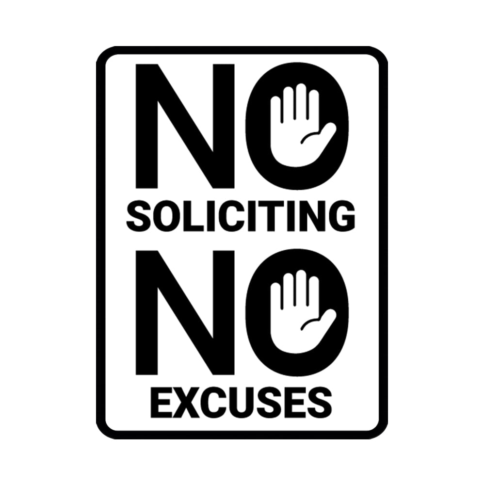No Excuse Card Rsa No Excuses Sign