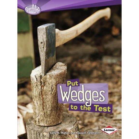 Pre-Owned Put Wedges to the Test (Paperback) 0761378693 9780761378693