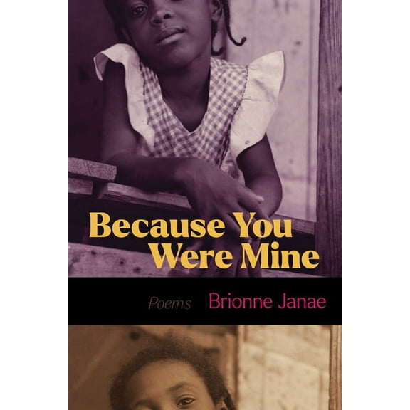 Because You Were Mine, (Hardcover)