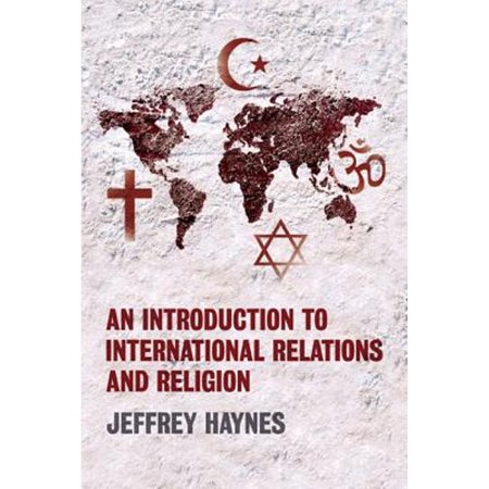 Pre-Owned An Introduction to International Relations and Religion 1405824743 (Paperback - Used)