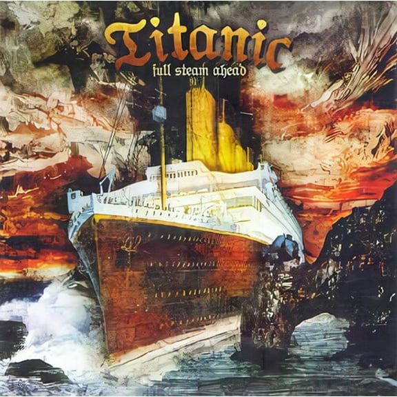 Titanic - Full Steam Ahead - Music & Performance - CD