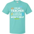 thumbnail image 3 of Inktastic Dear Teacher I Talk to Everyone So Moving My Seat Won't Help T-Shirt, 3 of 5