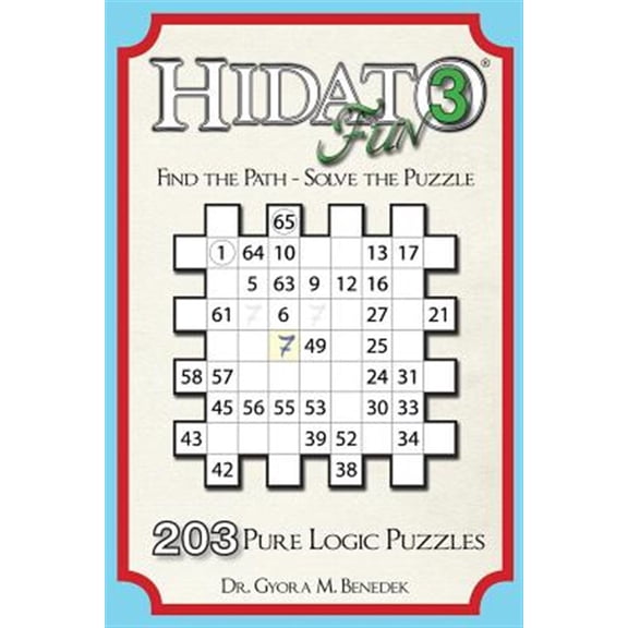 Pre-Owned Hidato Fun 3 : 203 New Logic Puzzles