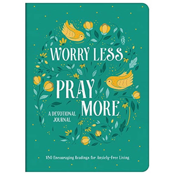 Pre-Owned Worry Less, Pray More Devotional Journal: 180 Encouraging Readings for Anxiety-Free Living (Paperback) 1636091083 9781636091082
