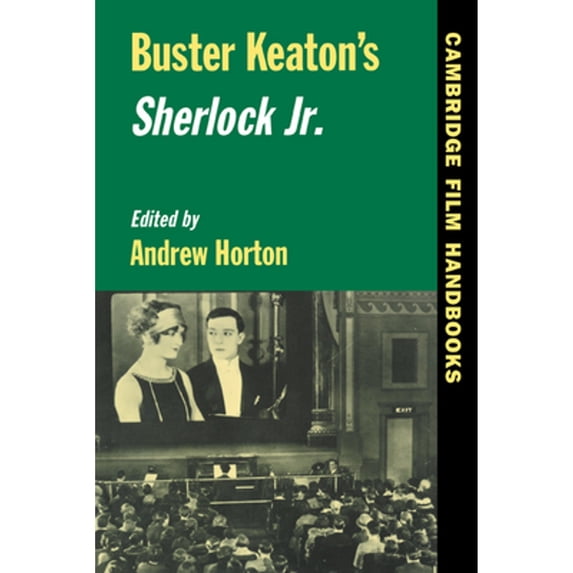 Pre-Owned Buster Keaton's Sherlock Jr. (Cambridge Film Handbooks) Paperback - USED