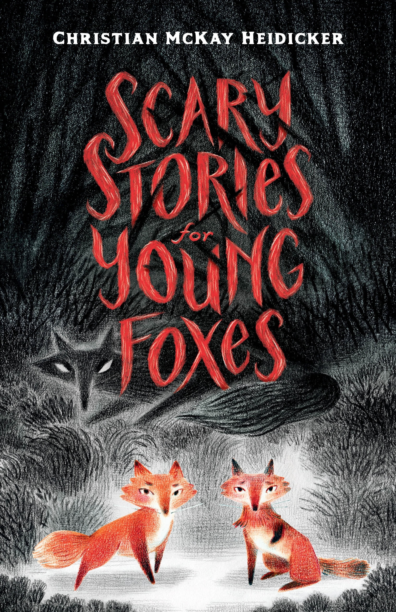 Scary Stories for Young Foxes - Walmart.com - Walmart.com