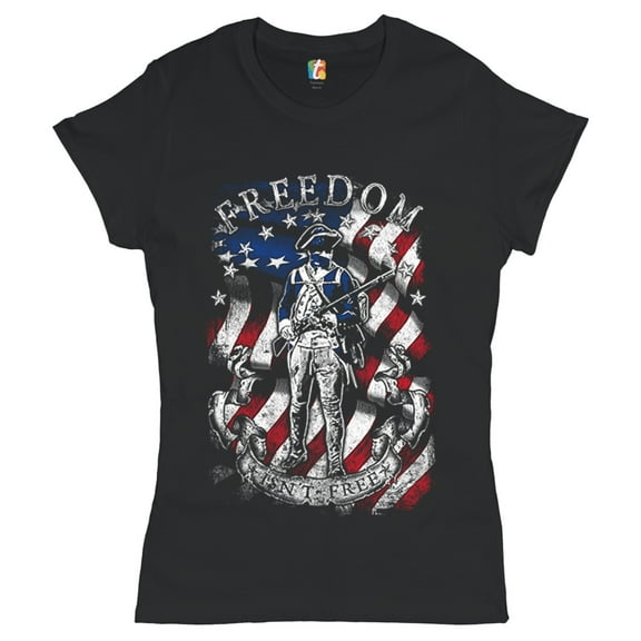 Tee Hunt Freedom Isn't Free T-Shirt Independence Liberty American Flag Women's T-Shirt Tee