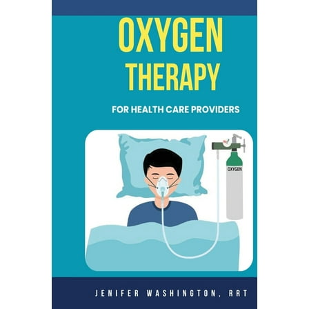 Oxygen Therapy, (Paperback)