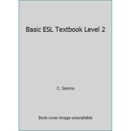 Basic ESL Textbook Level 2 (Paperback - Used) 0933146248 9780933146242