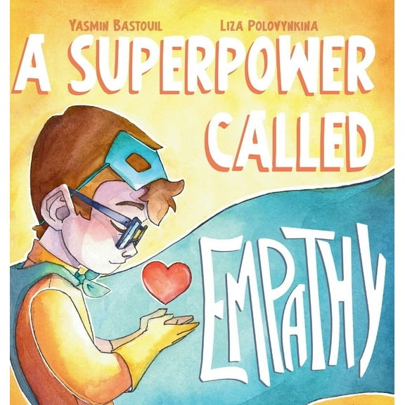 A Superpower Called Empathy, (Hardcover)