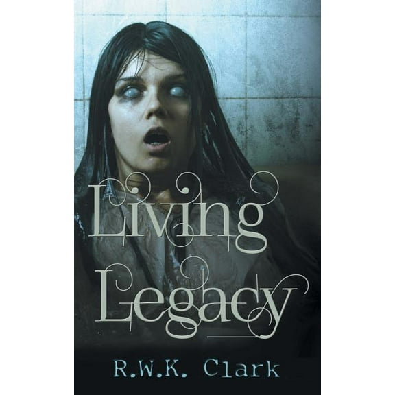 Living Legacy: Among the Dead, (Paperback)