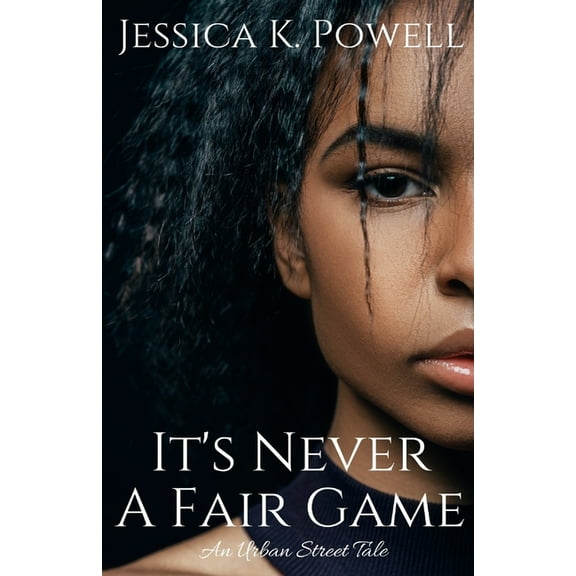It's Never A Fair Game (Paperback)