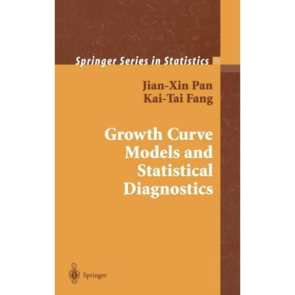 Springer Statistics Growth Curve Models and Statistical Diagnostics, (Hardcover)