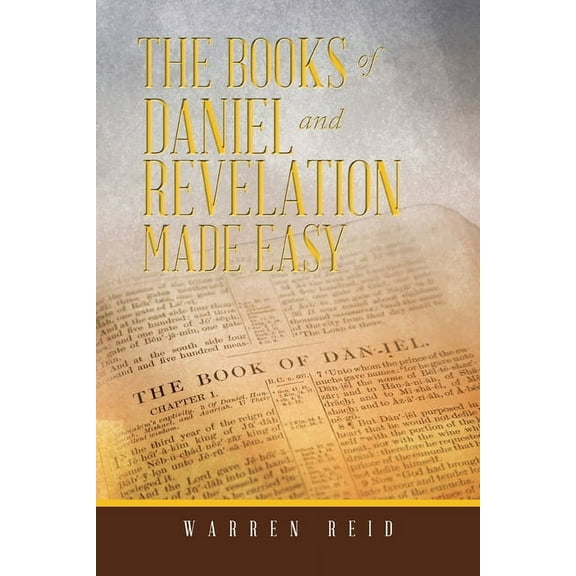 The Books of Daniel and Revelation Made Easy (Paperback)