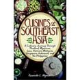 thumbnail image 1 of Pre-Owned The Cuisines of Southeast Asia: A Culinary Journey Through Thailand, Myanmar, Laos, Vietnam, Malaysia, Singapore, Indonesia, and the Philippines (Paperback) 0471582492 9780471582496, 1 of 1