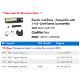 thumbnail image 2 of Electric Fuel Pump - Compatible with 1995 - 2004 Toyota Tacoma 4WD 1996 1997 1998 1999 2000 2001 2002 2003, 2 of 2