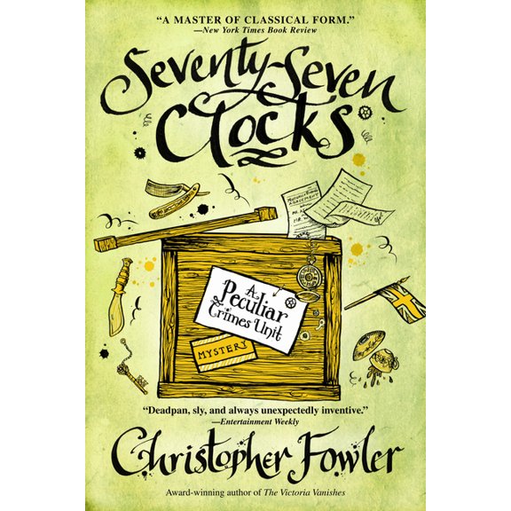 Peculiar Crimes Unit Seventy-Seven Clocks, Book 3, (Paperback)