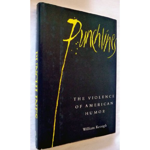 Pre-Owned Punchlines: The Violence of American Humor (Hardcover) 1557780846 9781557780843