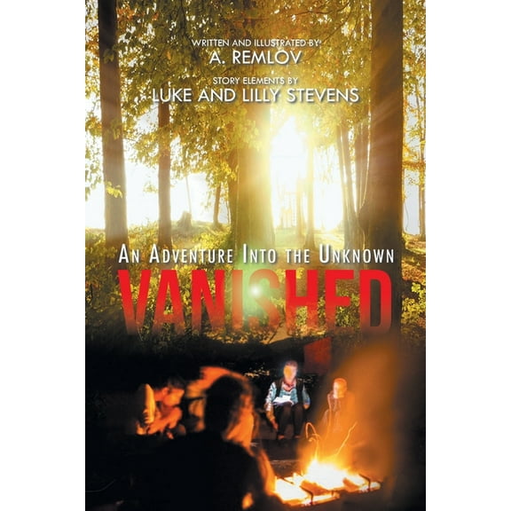 Vanished: An Adventure Into the Unknown, (Paperback)