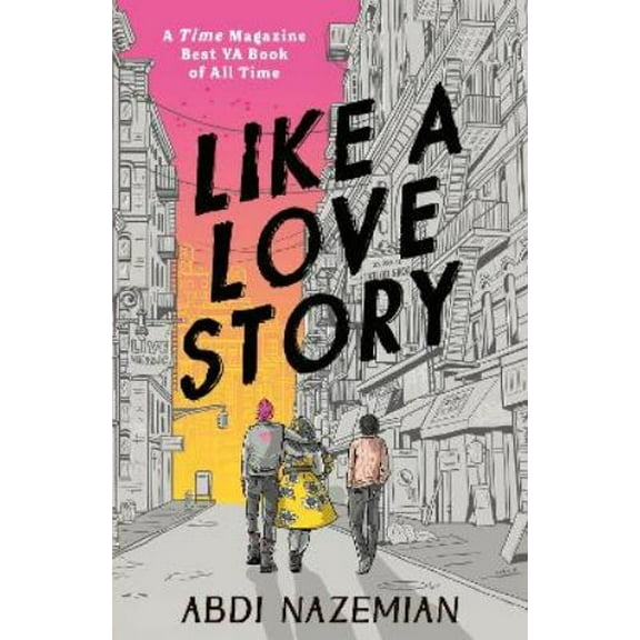 Abdi Nazemian Like a Love Story (Paperback)