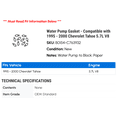 thumbnail image 2 of Water Pump Gasket - Compatible with 1995 - 2000 Chevy Tahoe 5.7L V8 1996 1997 1998 1999, 2 of 2