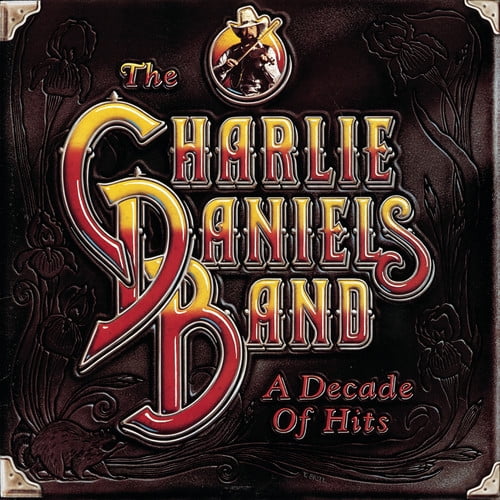 Charlie Daniels - Decade of Hits - Music & Performance - CD