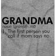 thumbnail image 2 of Grandma When Mom Says No Grandchild Toddler Boy Girl T Shirt Infant Toddler Brisco Brands 12M, 2 of 6
