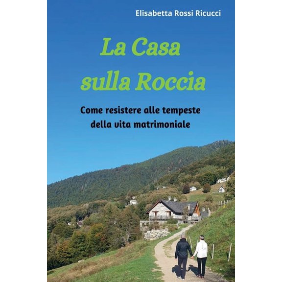 La Casa sulla Roccia, (Paperback)