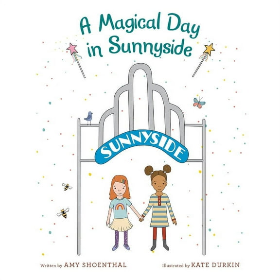 A Magical Day in Sunnyside, (Paperback)