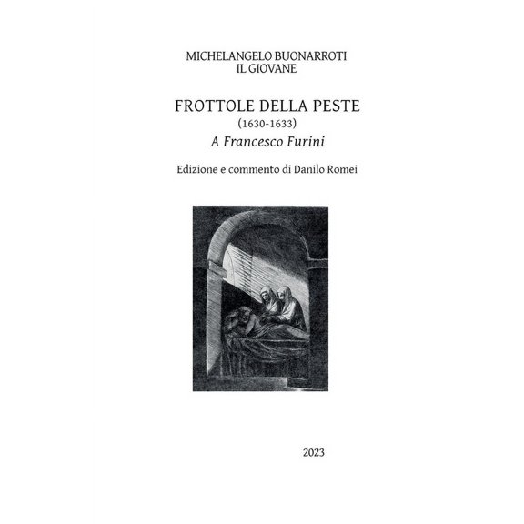Frottole della peste (1630-1633), (Paperback)