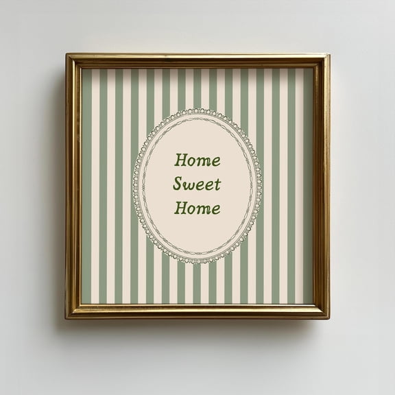 Green Striped Home Sweet Home Print: Vintage Cozy Wall Art UNFRAMED PAPER POSTER, Home Decor, Vintage Gift, Living Room Dercor