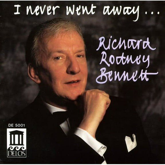 Richard Rodney Bennett - I Never Went Away - Music & Performance - CD