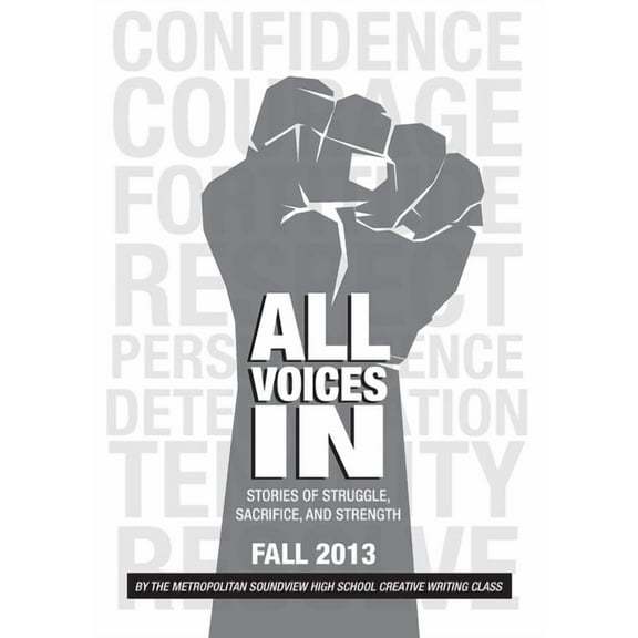 All Voices In: Stories of Struggle, Sacrifice and Strength, (Paperback)