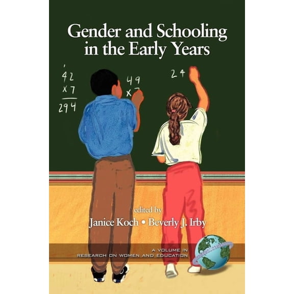 Research on Women and Education Gender and Schooling in the Early Years, (Paperback)