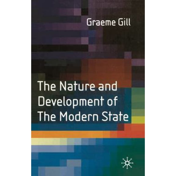 Pre-Owned The Nature and Development of the Modern State (Paperback) 0333804503 9780333804506