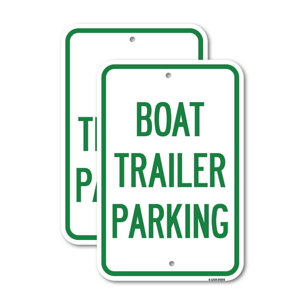 (2 Pack) Boat Trailer Parking | 18" X 24" Heavy-Gauge Aluminum Sign | Rust Free Aluminum, Weather Resistant, Waterproof, Fade Resistant, 2 Pre-drilled Holes